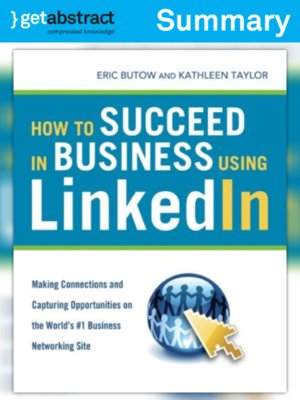 cover image of How to Succeed in Business Using LinkedIn (Summary)